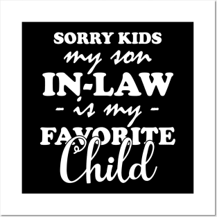My Son In Law Is My Favorite Child Funny Family Humor Retro Posters and Art